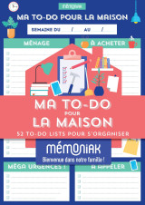 Ma to-do maison mémoniak : 52 to-do lists pour s organiser - bloc aimanté