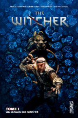 The witcher (comics), t1 : un grain de vérité