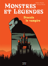 Monstres et légendes - dracula le vampire - ce1/ce2 8/9 ans