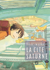 La cité saturne  - tome 2