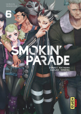 Smokin' parade - tome 6