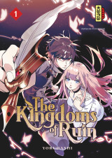 The kingdoms of ruin - tome 1