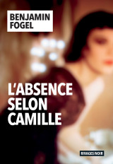 L'absence selon camille