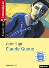 Claude gueux - classiques et contemporains