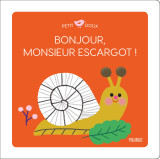 Bonjour, monsieur escargot !