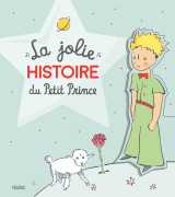 La jolie histoire du petit prince