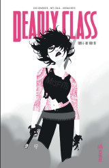 Deadly class tome 4