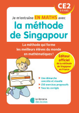 Je m'entraîne en maths avec la méthode de singapour - ce2