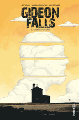 Gideon falls - tome 3