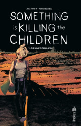 Something is killing the children tome 5