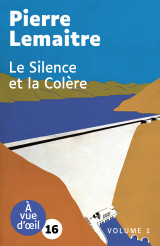 Le silence et la colere (2 volumes)