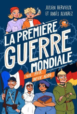 100 % bio - la première guerre mondiale vue par deux ados