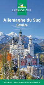 Guide vert allemagne du sud-bavière