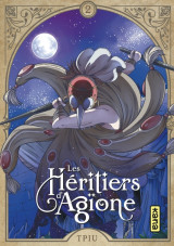 Les héritiers d'agïone - tome 2