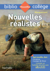 Bibliocollège - nouvelles réalistes, guy de maupassant