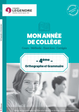 Mon année de collège 4ème - orthographe et grammaire 