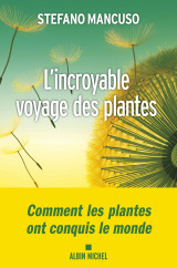 L'incroyable voyage des plantes