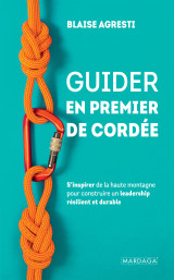 Guider en premier de cordée