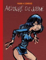 Les innommables  - tome 2 - aventure en jaune (spirou)