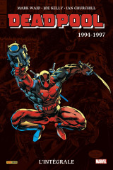 Deadpool : l'intégrale 1994-1997 (t02)