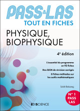 Pass & las tout-en-fiches physique et biophysique