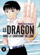 Le dragon sous le croissant de lune vol.1/7