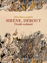 Sirène, debout - ovide rechanté