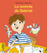 La rentrée de gabriel