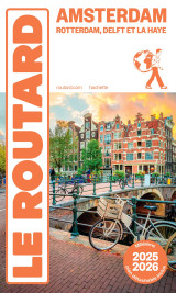 Guide du routard amsterdam et ses environs 2025/26