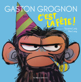 Gaston grognon - c'est la fête