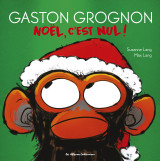 Gaston grognon - noël, c'est nul !