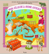 Mon atlas de la rome antique