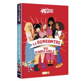 Kinra girls - la rencontre - hors-série nouvelle édition