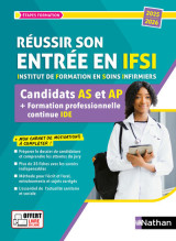 Réussir son entrée en ifsi - candidats as et ap + formation professionnelle continue (fpc) ide