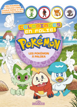 Pokémon - coloriages en folie ! - les pokémon de paldea