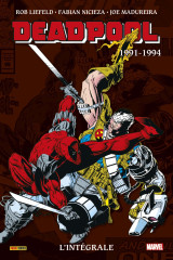 Deadpool : l'intégrale 1991-1994 (t01)