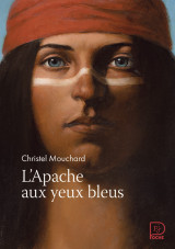 L'apache aux yeux bleus