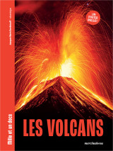 Les volcans - mille et un docs