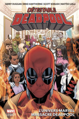 Détestable deadpool t03 : l'univers marvel massacre deadpool