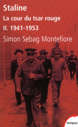 Staline la cour du tsar rouge - tome 2 1941-1943