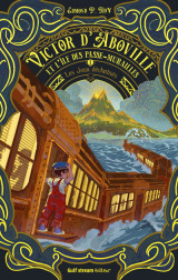 Victor d'aboville et l'île des passe-murailles - tome 1 les jeux déchainés