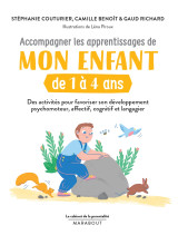 Le cabinet de la parentalité - accompagner les apprentissages de votre enfant de 1 à 4 ans