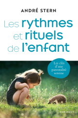 Les rythmes et rituels de l'enfant