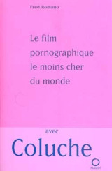 Le film pornographique le moins cher du monde