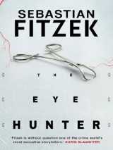 The eye hunter