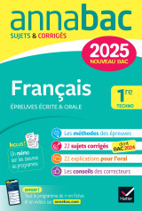 Annales du bac annabac 2025 français 1re technologique (bac de français écrit & oral)