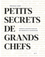 Petits secrets de grands chefs