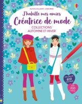 Collections automne et hiver - j'habille mes amies créatrice de mode - dès 7 ans