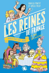 100 % bio - les reines de france vues par deux ados