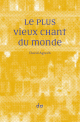 Le plus vieux chant du monde